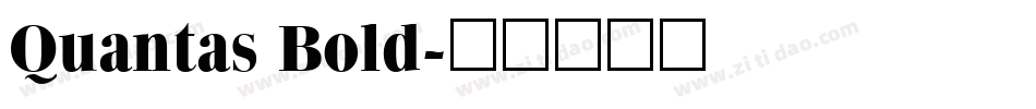Quantas Bold字体转换